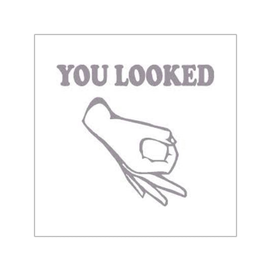 “You Looked” Hand Gesture Vinyl Decal