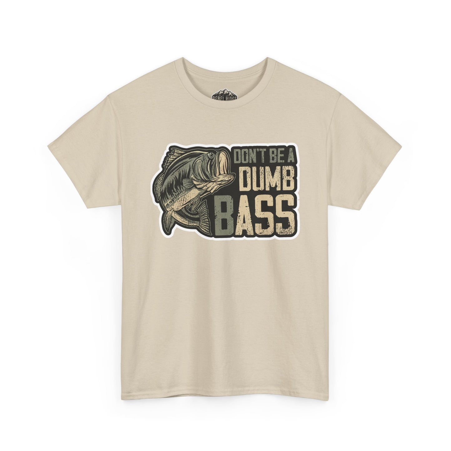 Bass Fishing T-Shirt — "Don't Be a Dumb Bass" Graphic Tee